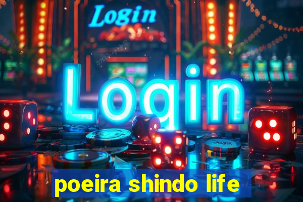 poeira shindo life